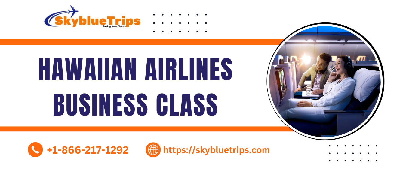 Upgrade To Hawaiian Airlines Business Class: Your Complete Guide